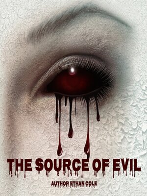 cover image of The Source of Evil
